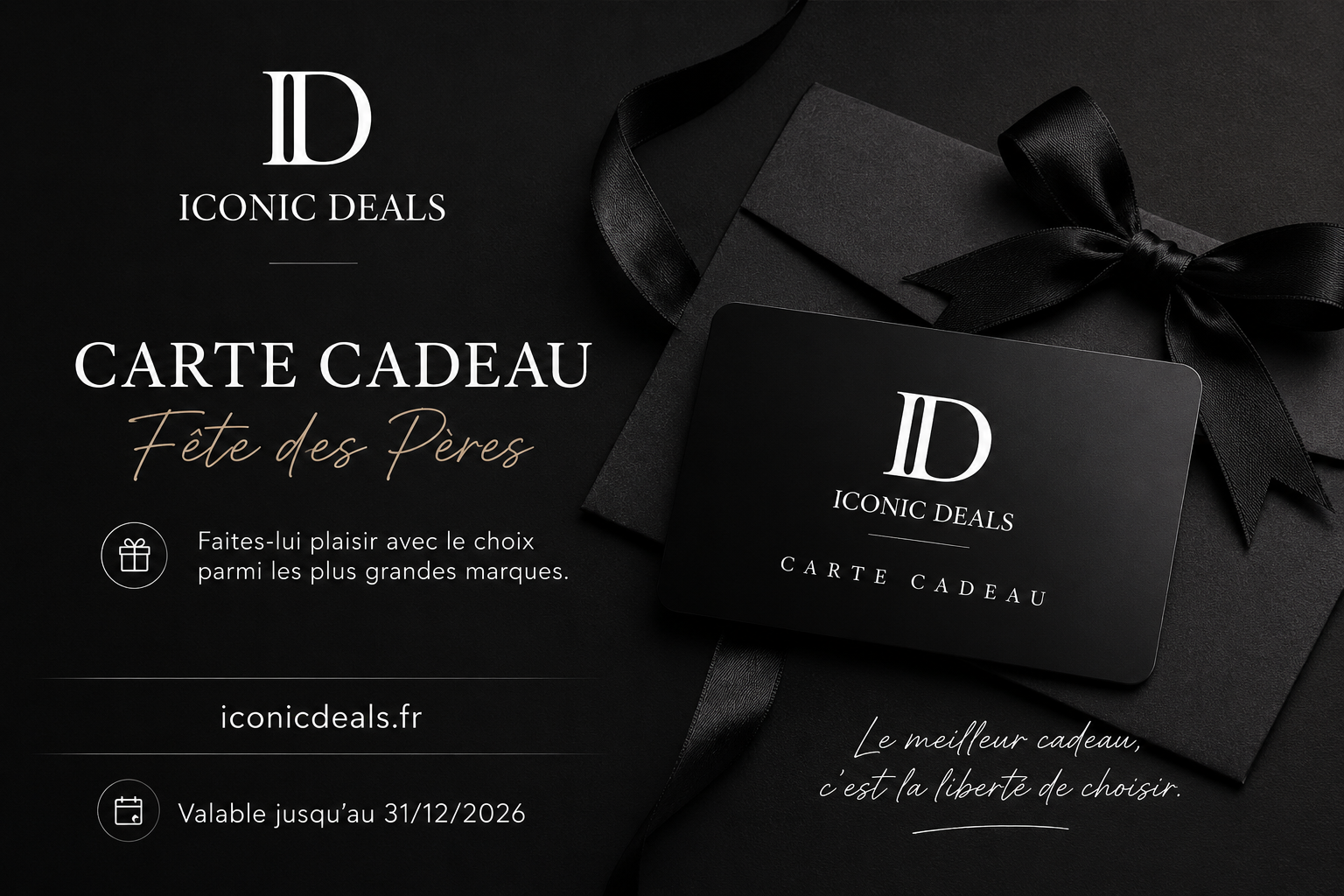 Carte Cadeau ICONIC DEALS — Le Cadeau Parfait pour la Fête des Pères